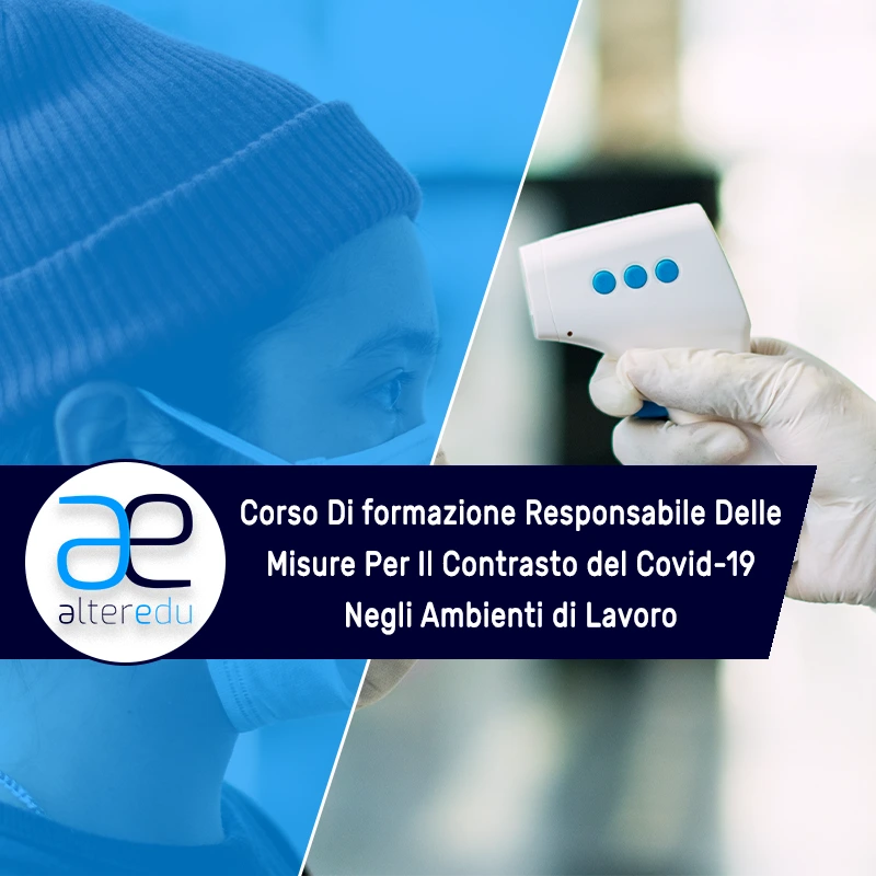Referente Covid-19 all'opera dopo il Corso Online per Responsabili Covid-19 negli Ambienti di Lavoro
