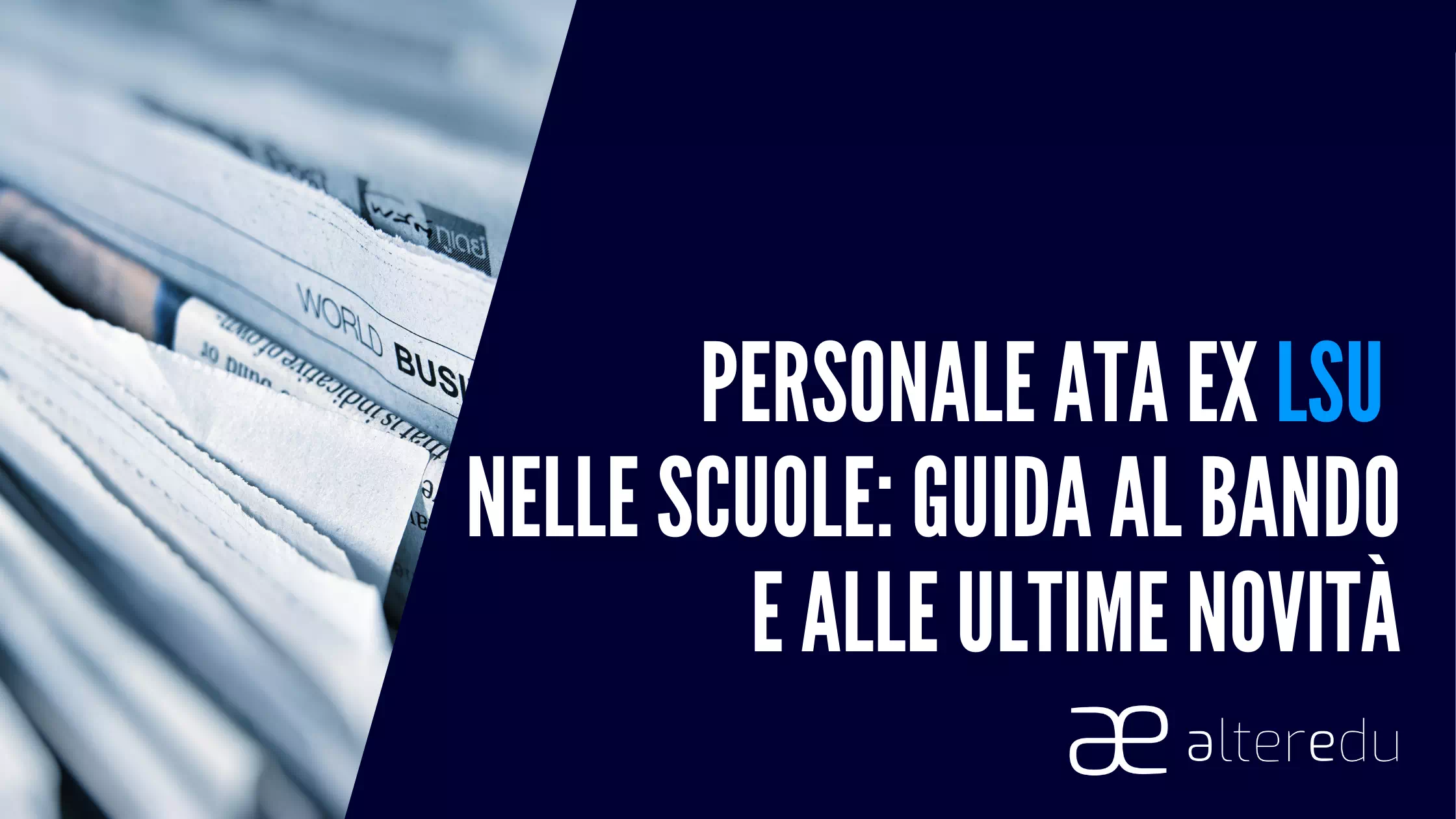  Personale ATA ex LSU nelle Scuole: Guida al Bando 2023 e Ultime Novità