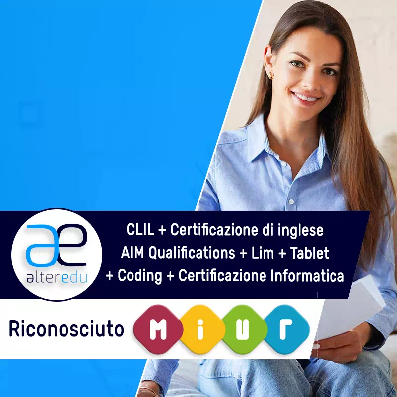 CLIL + inglese AIM + Lim + Tablet + Coding + Certificazione Informatica
