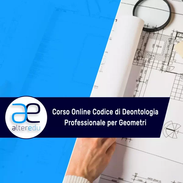 Corso Online Codice di Deontologia Professionale per Geometri