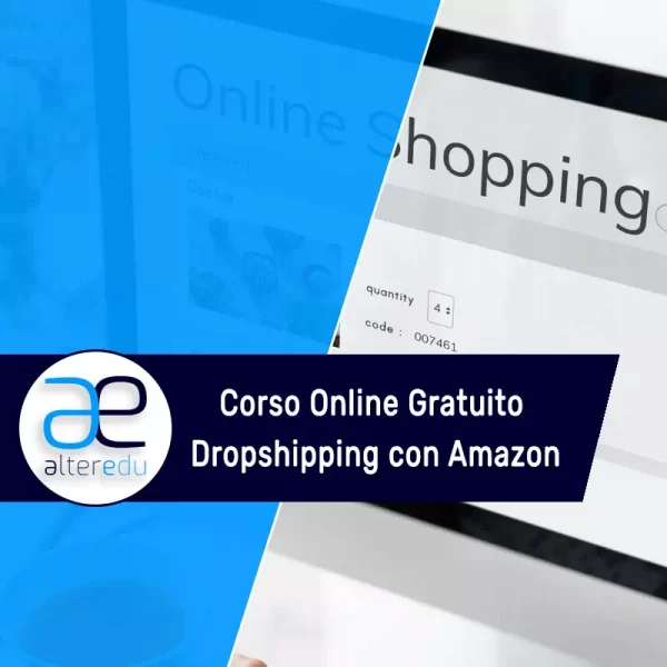 Corso Online Gratuito Dropshipping con Amazon