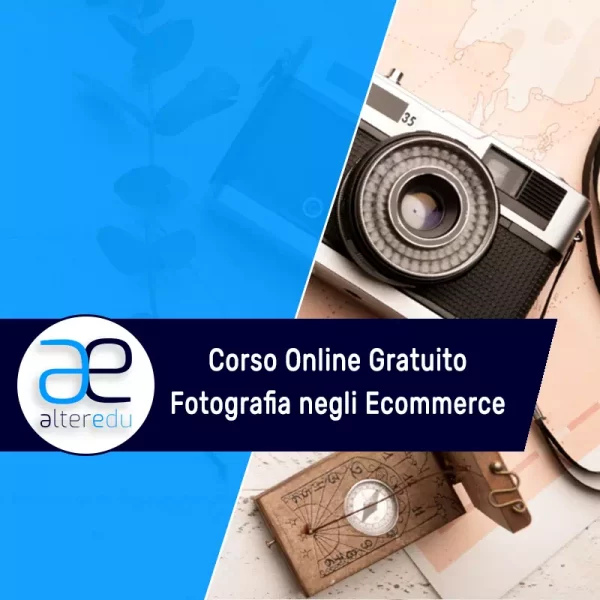 Corso Online Gratuito Fotografia negli Ecommerce