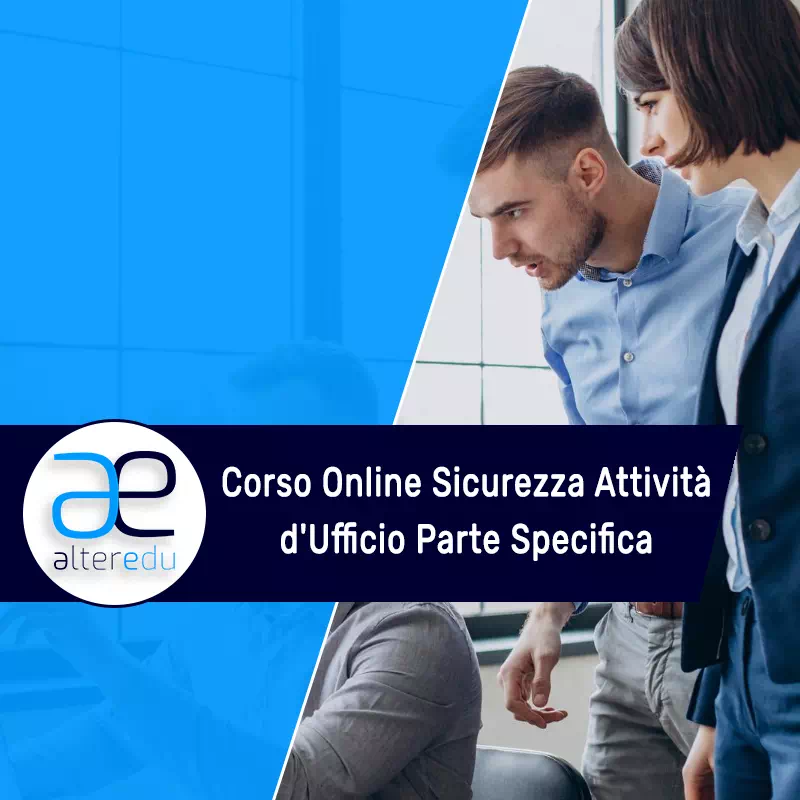Corso Online Sicurezza Attività d'Ufficio Parte Specifica