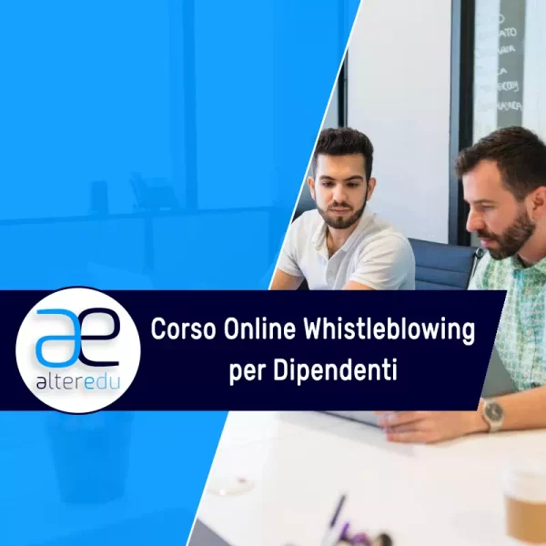 Corso Online Whistleblowing per Dipendenti