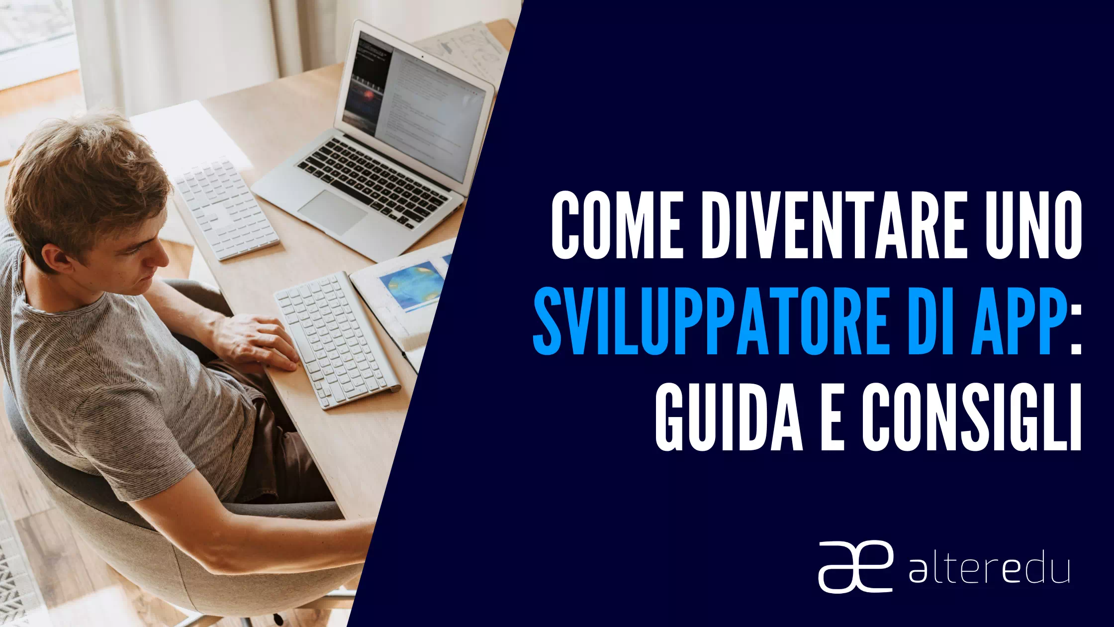  Come Diventare uno Sviluppatore di App: Guida e Consigli